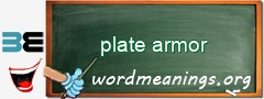 WordMeaning blackboard for plate armor